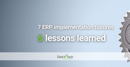 7 ERP implementation falures and lessons learned - Data V Tech - ERP Vietnam