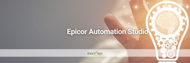 Epicor Automation Studio - Data V Tech - ERP Vietnam