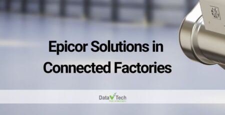 Epicor Solutions in Connected Factories - Data V Tech - ERP Vietnam