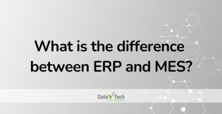 Whats the difference between ERP and MES_Data V Tech