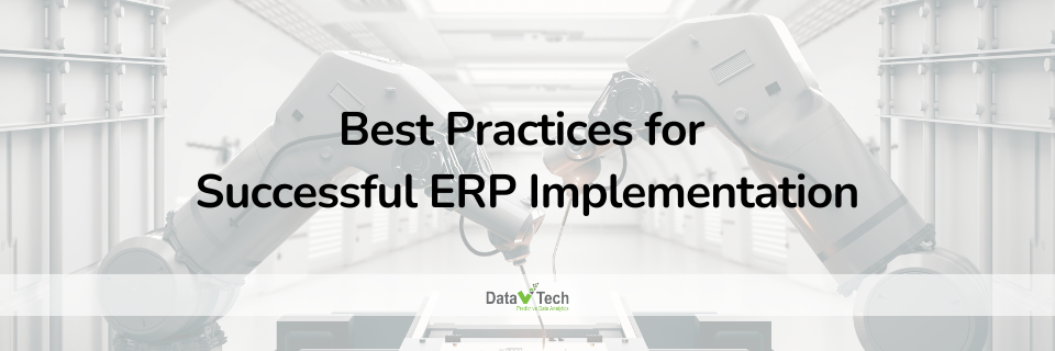 Best Practices for Successful ERP Implementation