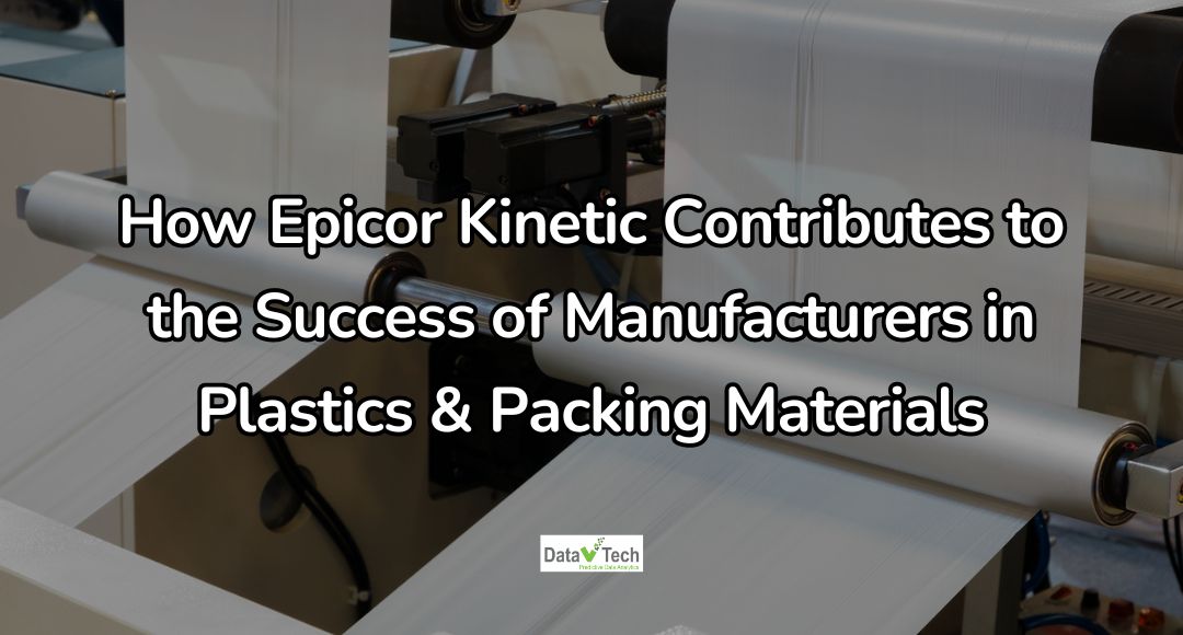 How Epicor Contributes to Packing Materials Manufacturers' Success