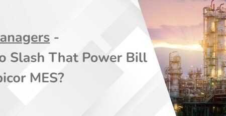Plant Managers—Ready to Slash That Power Bill With Epicor MES
