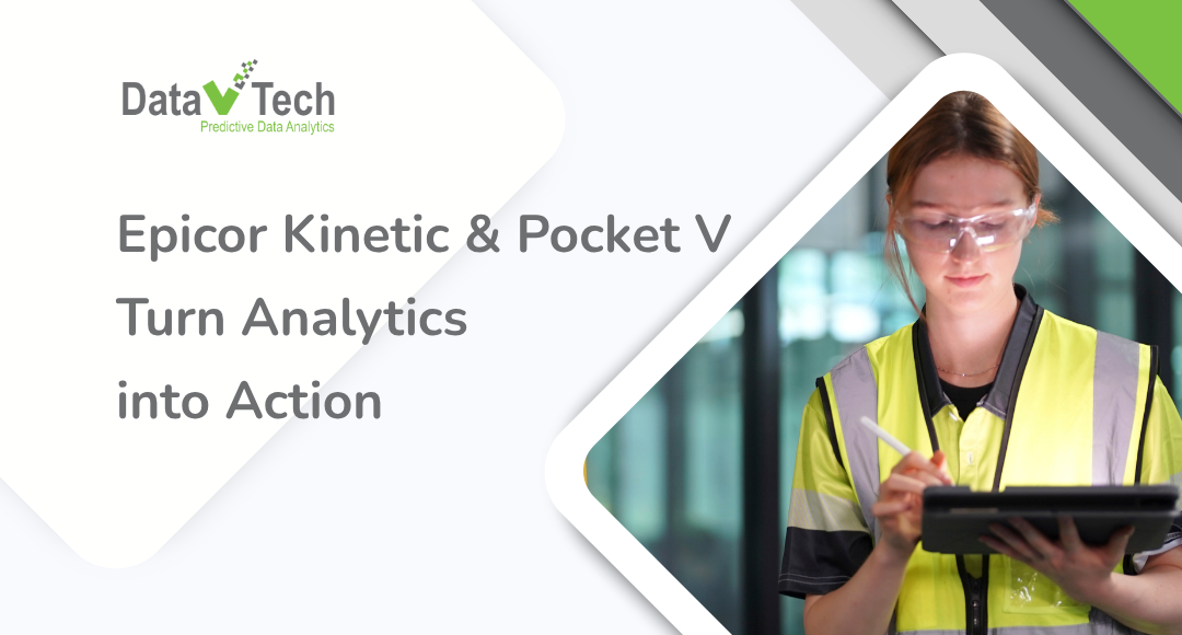 Boost Field Service Efficiency with Epicor Kinetic and Pocket V by Data ...