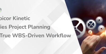 How Epicor Kinetic Simplifies Project Planning with a True WBS-Driven Workflow