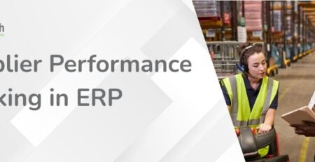 What Is Supplier Performance Tracking in ERP – and Why It’s Critical for Manufacturers.jpg