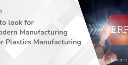 Best ERP for Plastics Manufacturing in 2026 What to Look for in a Modern Manufacturing ERP