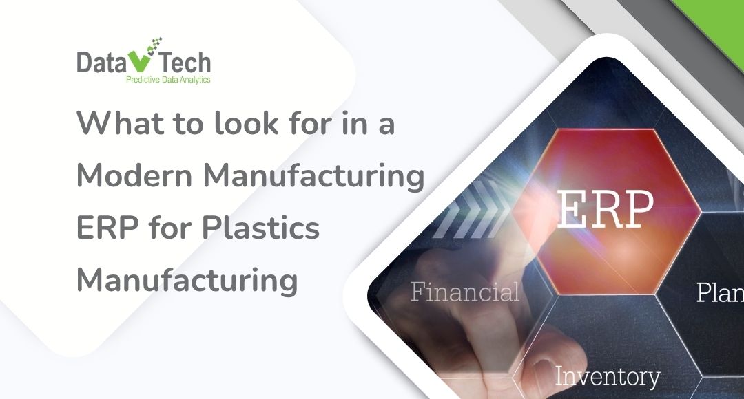 Best ERP for Plastics Manufacturing in 2026: What to Look for in a ...